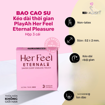 (Snapshop) Bao Cao Su Kéo Dài Thời Gian PlayAh Her Feel Eternal Pleasure Chính Hãng