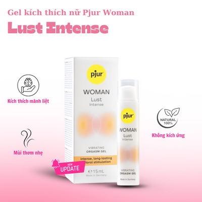 Gel Bôi Trơn Tăng Khoái Cảm Pjur Woman Lust Intense  cho các cặp đôi chính hãng