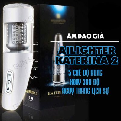 Âm đạo giả đa năng Ailighter Katerina 2 cao cấp chính hãng