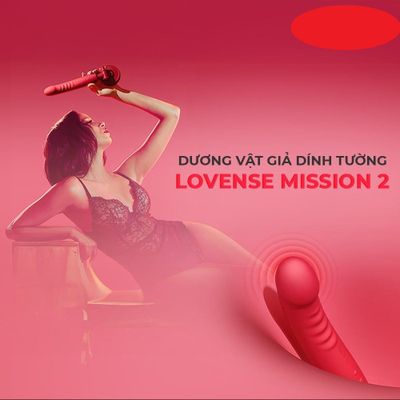 Dương vật giả có đế đa chức năng rung sưởi ấm Lovense Mission 2 chính hãng