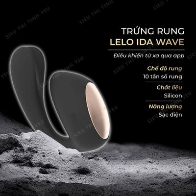 ( CÓ VIDEO ) Trứng rung cao cấp LeLo Ida Wave 10 chế độ rung kết nối qua app dùng sạc