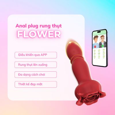 (Có video)Phích cắm hậu môn rung thục lên xuống Flower chính hãng
