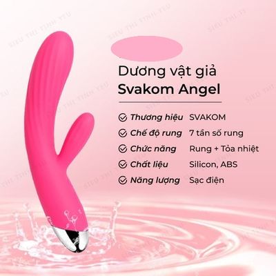 ( CÓ VIDEO ) Dương vật giả Svakom Angel 7 chế độ rung tỏa nhiệt làm ấm dùng pin sạc