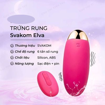 (Có Video) Trứng rung có 6 chế độ rung điều khiển từ xa pin sạc Svakom Elva 
