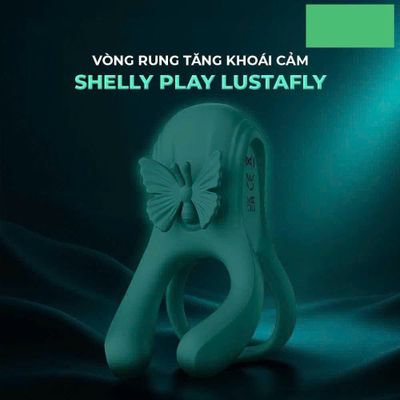 Vòng rung tăng khoái cảm kéo dài thời gian dành cho nam Shelly Play Lustafly