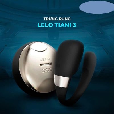 Trứng rung Silicon siêu mềm Lelo Tiani 3 chính hãng tích hợp 8 chế độ rung - có chế độ SM rung phản ứng với di chuyển