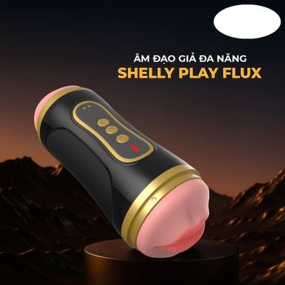 Âm đạo giả đa năng Shelly Play Flux cao cấp chính hãng