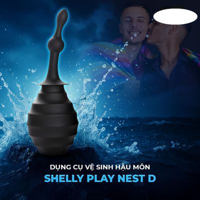 Dụng cụ vệ sinh hậu môn Shelly Play Nest D cao cấp chính hãng