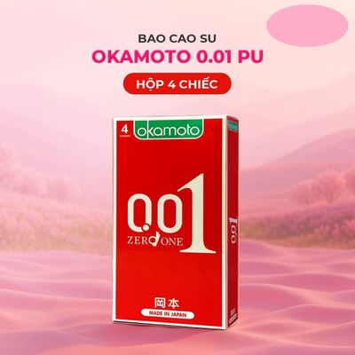 Bao cao su Okamoto 0.01 PU Siêu mỏng tàng hình truyền nhiệt chân thật Hộp 4 cái cao cấp chính hãng