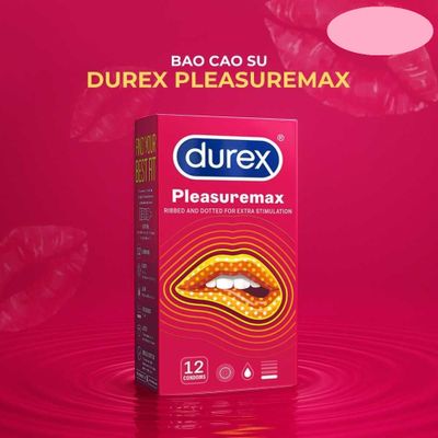 Bao cao su Durex Pleasuremax  Size lớn 56mm, gân và điểm nổi  Hộp 12 cái cao cấp chính hãng