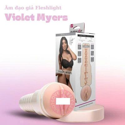 Âm đạo giả Fleshlight Violet Myers Chính Hãng