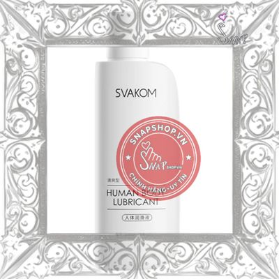 (Snapshop) Gel Bôi Trơn Cao Cấp Svakom Human Body Lubricant 150ml Chính Hãng