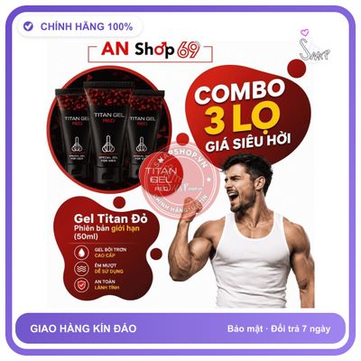 (Che Tên) COMBO 3 HỘP TITAN GEL Bôi Trơn, Giá Siêu Hời ƯU ĐÃI liền tay săn ngay Giao Nhanh Toàn Quốc