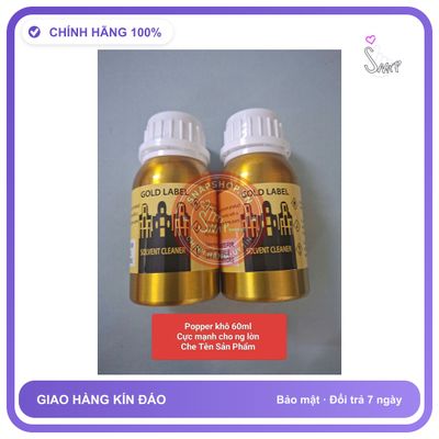 Chai hít tăng khoái cảm Popper GOLD LABEL 60ml Popper khô 60ml cực mạnh, gây ảo giác, che tên sản phẩm bảo mật kín đáo