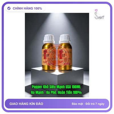 Chai hít tăng khoái cảm Popper FIST 100ml Hàng Chính Hãng Popper Khô Siêu Mạnh 100ml USA, Ko phê hoàn tiền 100%