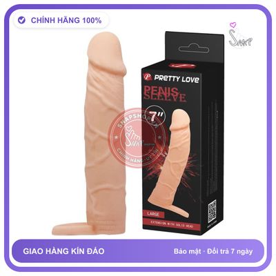 Bao Cao Su Đôn Dên Pretty Love Penis Sleeve 7 Inch chính hãng - có hương thơm, ôm sát cảm giác thật, chất liệu latex an toàn - giao hàng che tên kín đáo