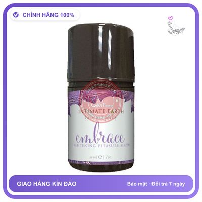 Gel Se Khít Âm Đạo Embrace Tăng Khoái Cảm Dành Cho Nữ chính hãng - dung tích 30ml, dịu nhẹ an toàn cho da, dễ rửa sạch - giao hàng che tên kín đáo
