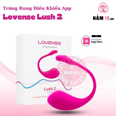 Trứng Rung Lovense Lush 2 Điều Khiển App chính hãng - chất liệu an toàn cho da, dễ vệ sinh, êm ái khi dùng - giao hàng che tên kín đáo