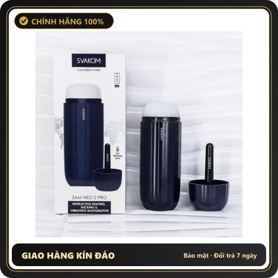 (Che Tên) Máy massage thư giãn âm đạo giả tự động Svakom Sam Neo 2 Pro phát nhiệt kết nối điều khiển [Mã TOY-10106] Bảo Mật Tuyệt Đối