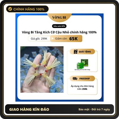 (Che Tên) Vòng Bi Tăng Kích Thước Củ Khoai Siêu Sale 60% Chuẩn Auth