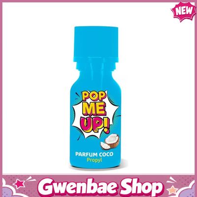 Popper Pop Me Up! Propyl Coco 15ml Chính Hãng - Gwen Shop Chính Hãng