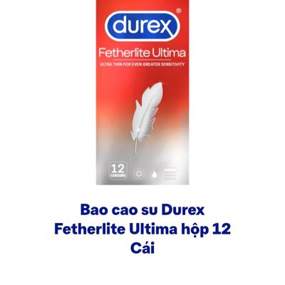 Phiên Bản Chính Hãng - Bao Su Cao Cấp durex, hộp 12 cái, sản phẩm mẫu 2 12 - ôm sát cảm giác thật, giao hàng kín đáo