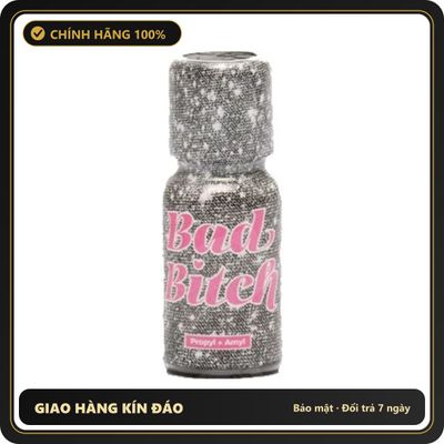 Popper Chính Hãng Tăng Cảm Xúc Cho Cuộc Yêu Popper Bad Bitch 15ml - Snapshop Chính Hãng