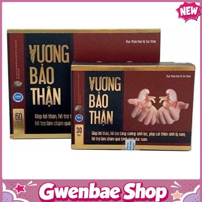 VƯƠNG BẢO THẬN - Hỗ Trợ Tăng Cường Sinh Lực Gwenshop Chính Hãng Hàng Nhập Khẩu