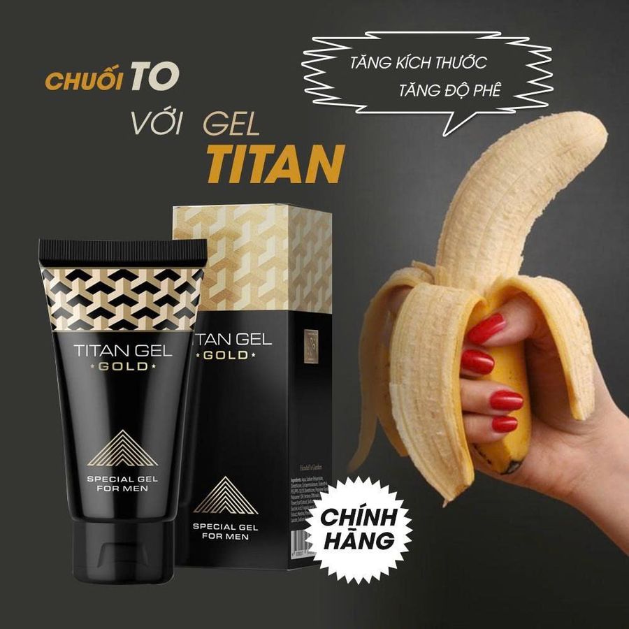 Gel Titan Gold Trợ Giá Tốt Kèm Quà Tặng 
