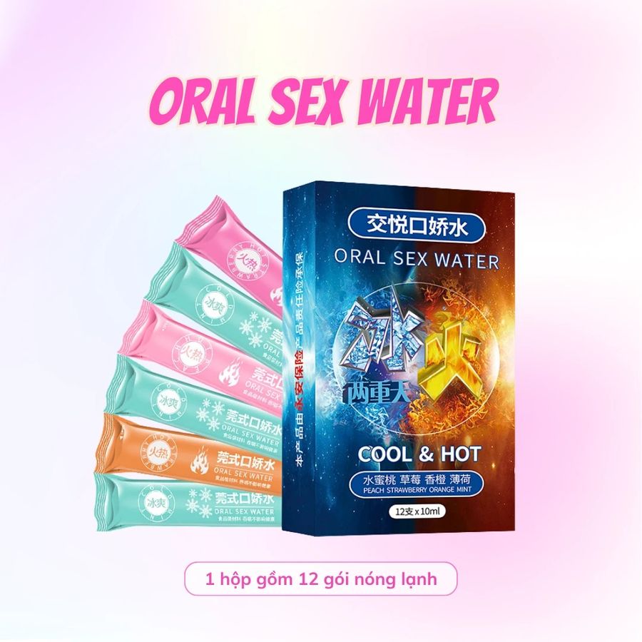 Nước thần tình yêu Oral Sex Water – 6 cặp nóng lạnh