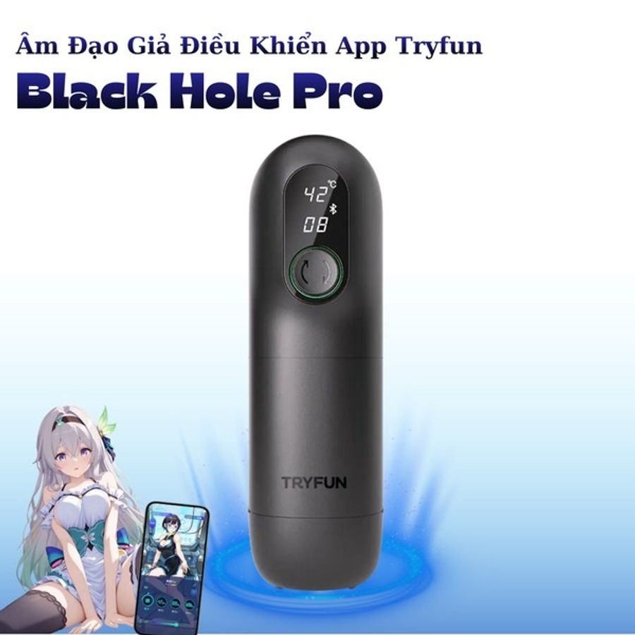 Máy Âm Đạo Giả Tự Động Tryfun Black Hole Pro Điều Khiển App