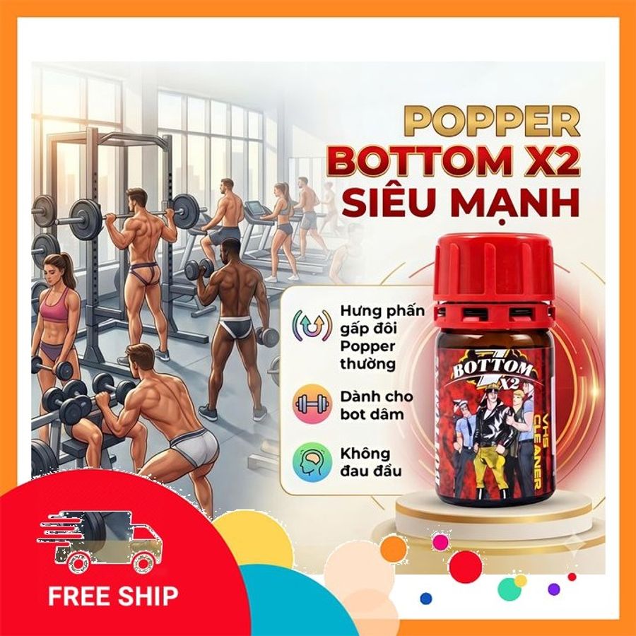 (Che Tên Khi Giao) Popper cho bot dâm 40ml , Cực Mạnh, Phê Lâu ( Hàng Chính Hãng) Cao Cấp Bảo Đảm