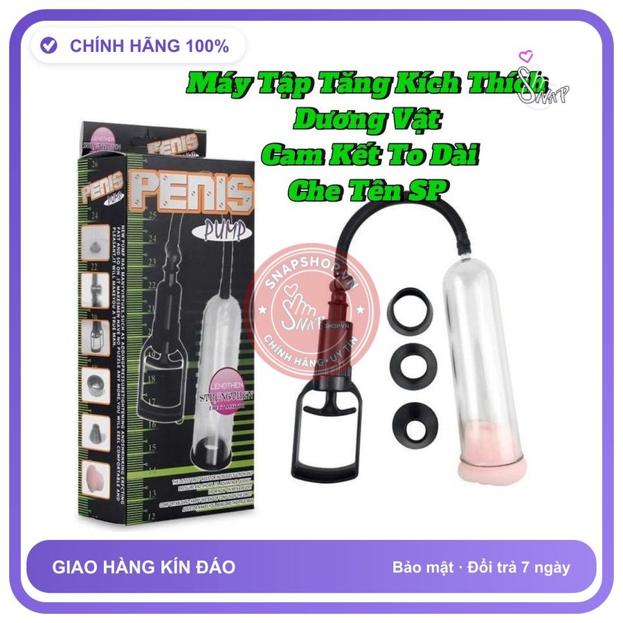 (Che Tên) Máy Tập Tăng Kích Thước Kéo Dài Dương Vật, Dễ Tập, Cam Kết To Dài Cao Cấp Bảo Đảm