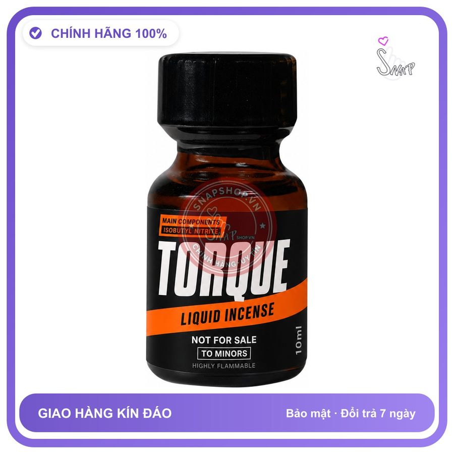 Chai hít tăng khoái cảm kích thích Popper TORQUE 10ml Chính hãng
