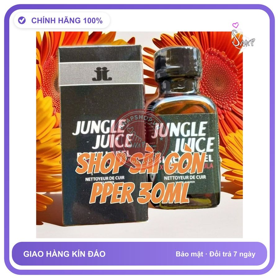 Chai hít tăng khoái cảm Popper JUNGLE JUICE 30ml Popper 30ml USA, Kích Thích Nhanh Chóng, Dòng Mạnh Cho Ng Lờn