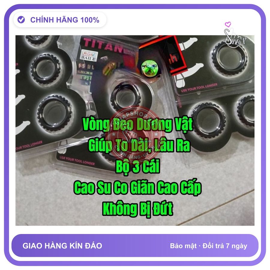 Đồ chơi người lớn TITAN hàng công ty Vòng Đeo Dương Vật Bộ 3 Cái, Cao Su Co Giãn Tốt, Ko Bị Đứt,Tái Sử Dụng Lâu Dài