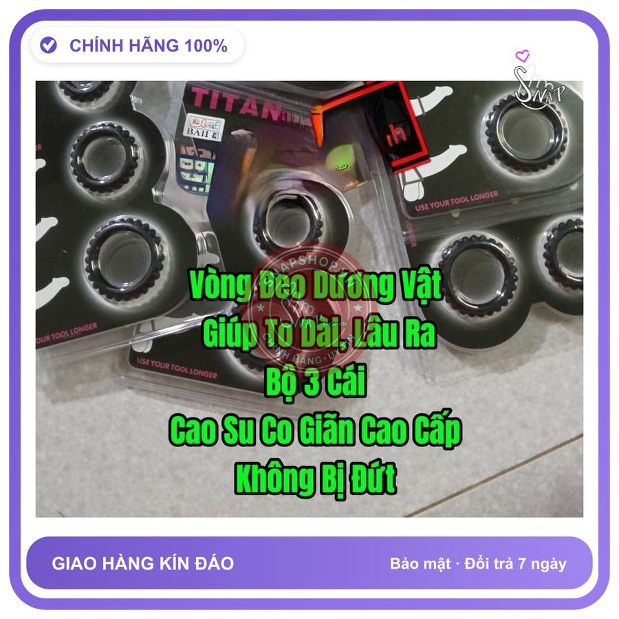 Đồ chơi người lớn TITAN Cao Su Co Giãn Cao Cấp Ko Bị Đứt Vòng Đeo Dương Vật Bộ 3 Cái, Chống Xuất Tinh Sớm, Giúp To Dài Dương Vật, Kéo Dài Thời Gian Qu