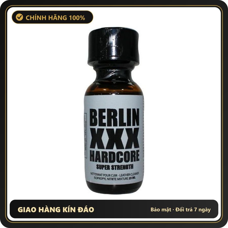 (Che Tên) Popper Berlin XXX Hardcore Aroma Chai 25ml Siêu Mạnh 402453 Bảo Mật Tuyệt Đối