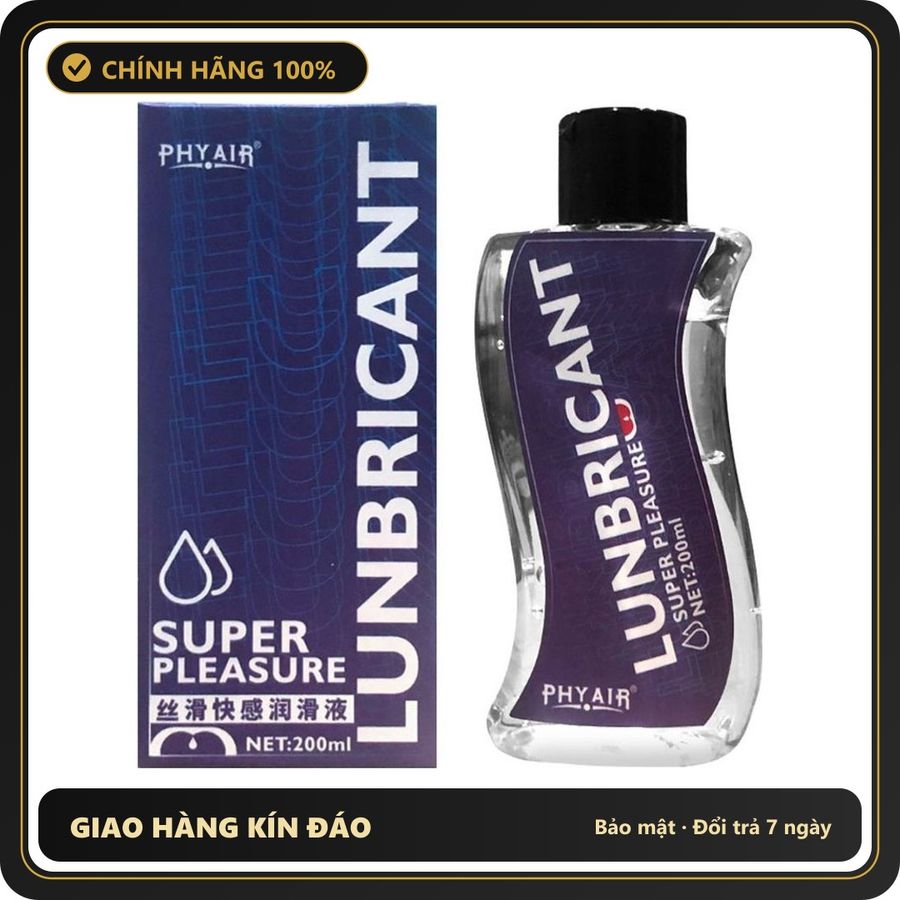 (Che Tên) Gell Bôi Trơn Gốc Nước Mượt Mịn Phyair Super Pleasure Chai 200ml Giao Nhanh Toàn Quốc