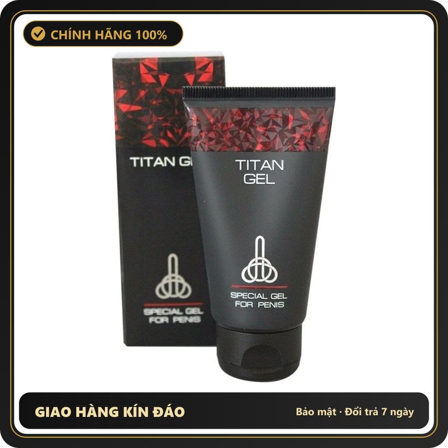 (Che Tên) Gel Titan Bôi Russia Tăng Kích Thước Giao Nhanh Toàn Quốc