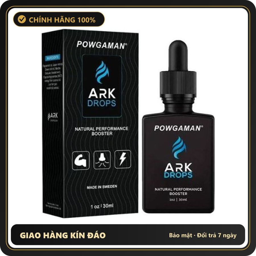 (Che Tên) Tinh chất gia tăng cảm xúc Powgaman Ark Drops – Chai 30ml Cao Cấp Bảo Đảm