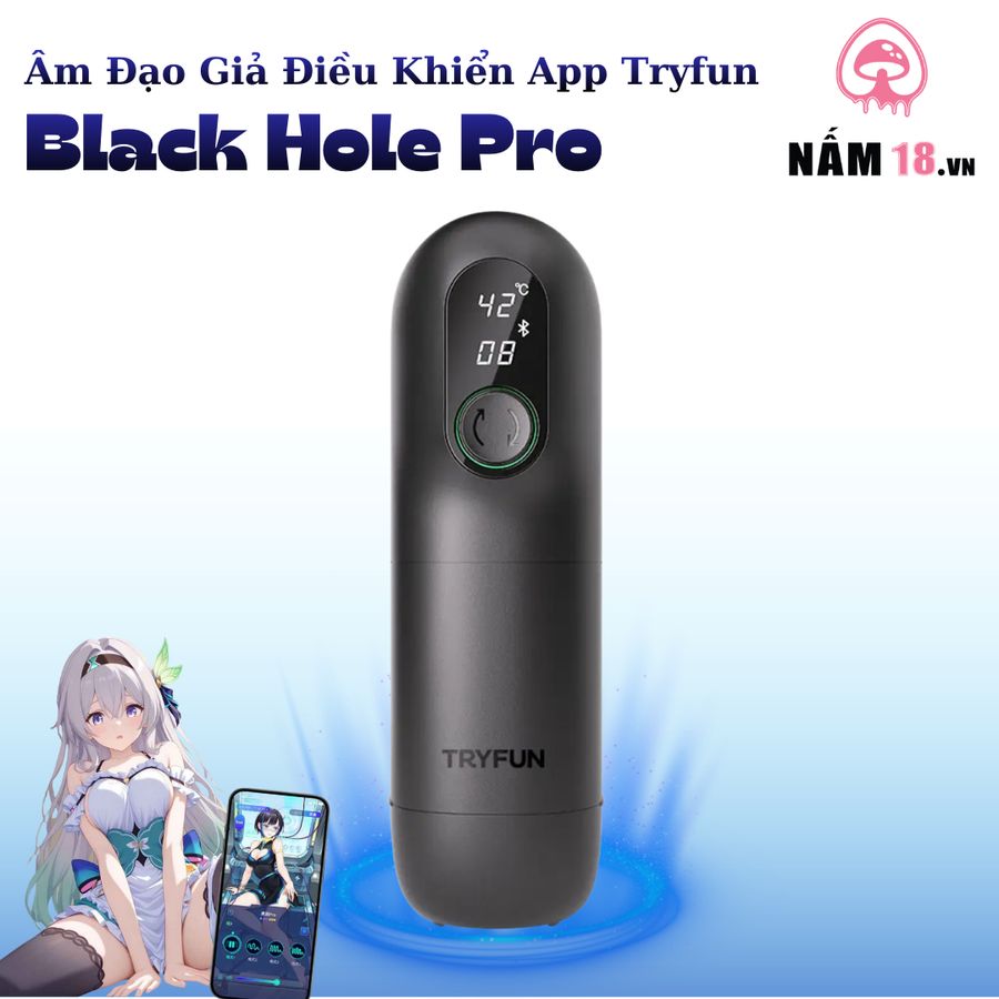 Âm Đạo Giả Tryfun Black Hole Pro Điều Khiển App chính hãng - sạc USB, silicone mềm mại, chất liệu an toàn cho da - giao hàng che tên kín đáo
