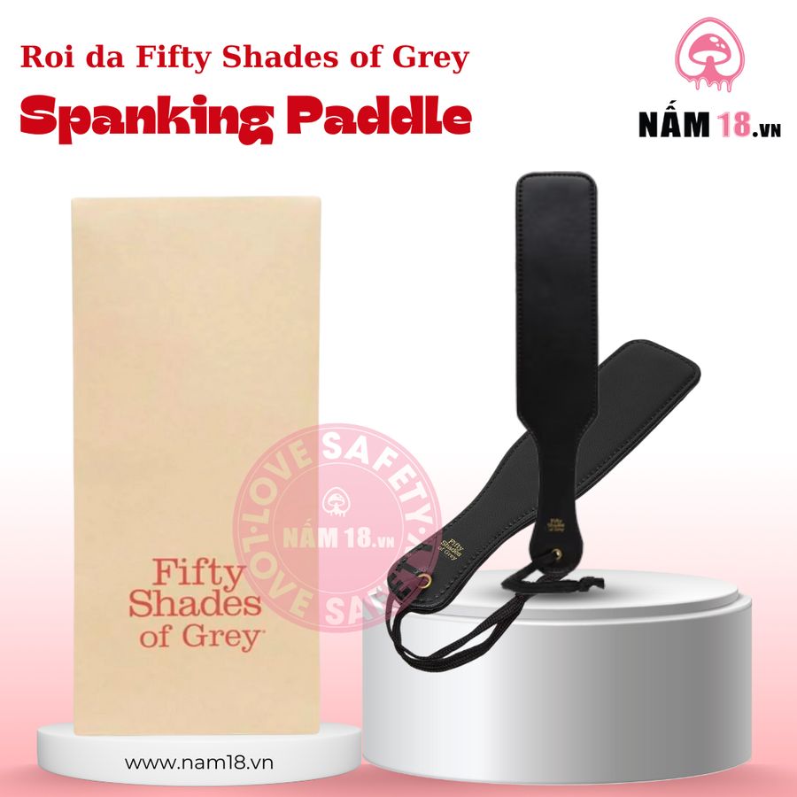 Roi da Fifty Shades of Grey Spanking Paddle chính hãng - chất liệu an toàn cho da, dễ vệ sinh, êm ái khi dùng - giao hàng che tên kín đáo