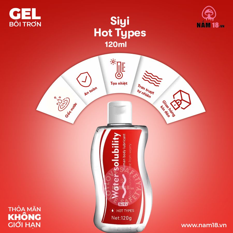 Gel Bôi Trơn Nóng Ấm Siyi Types chính hãng - gốc nước không dính rít, dịu nhẹ an toàn cho da, dễ rửa sạch - giao hàng che tên kín đáo