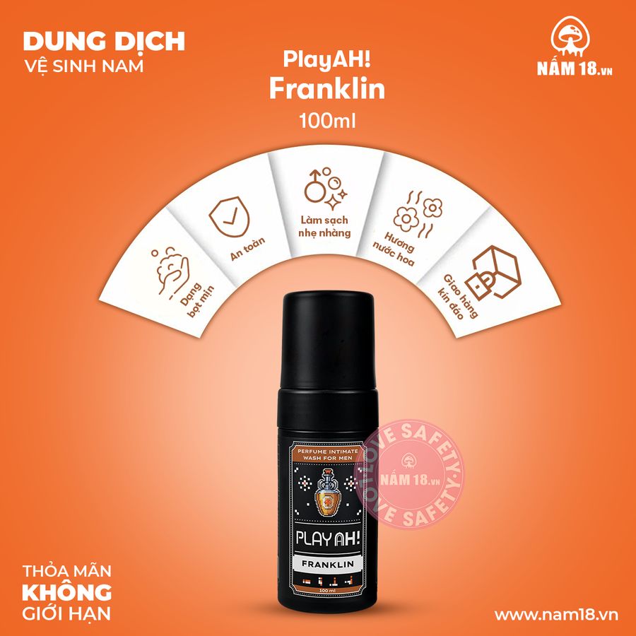 Dung Dịch Vệ Sinh Nam PlayAh Franklin Foam chính hãng - chất liệu an toàn cho da, dễ vệ sinh, êm ái khi dùng - giao hàng che tên kín đáo