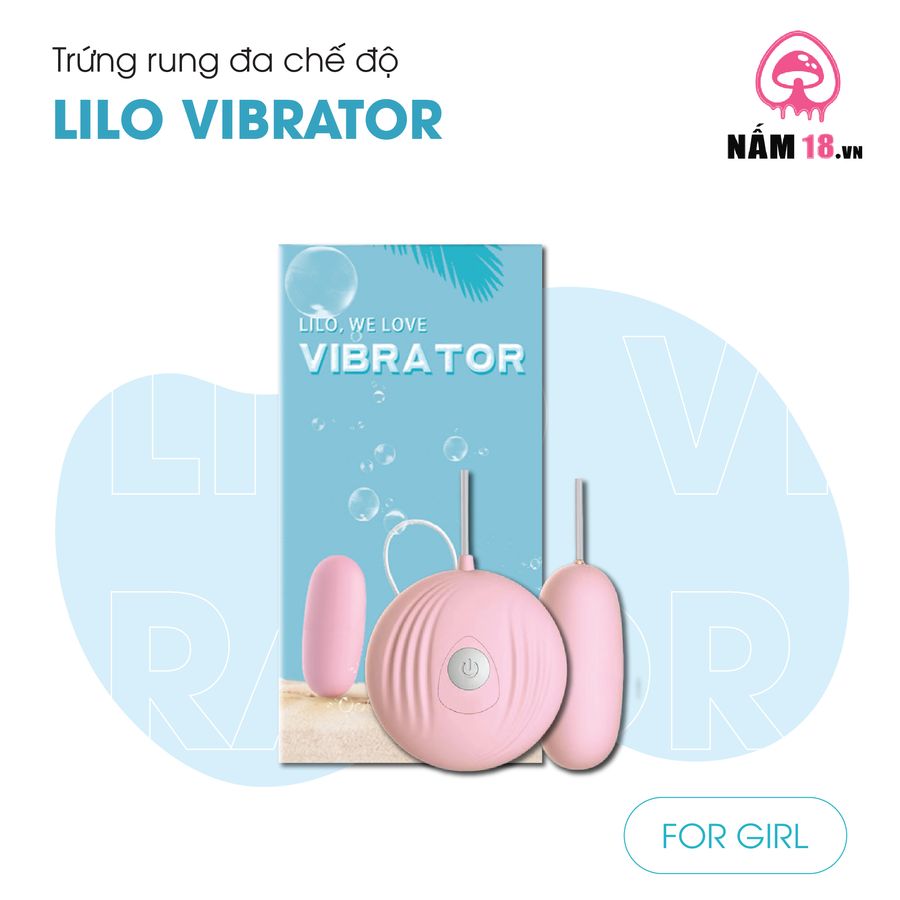 Trứng Rung Lilo Vibrator Rung Đa Chế Độ chính hãng - chất liệu an toàn cho da, dễ vệ sinh, êm ái khi dùng - giao hàng che tên kín đáo