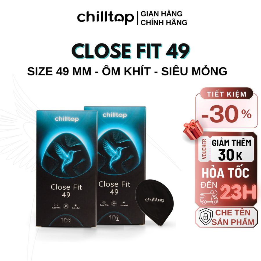 Combo 2 HỘP / 3 HỘP Bao cao su 49mm size nhỏ, Siêu mỏng, Nhiều Gel Chilltop Close Fit 49