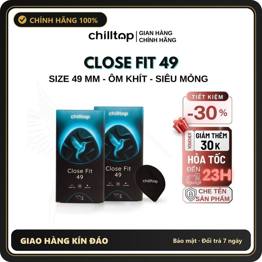 (Che Tên) Combo 2 HỘP / 3 HỘP Bao cao su 49mm size nhỏ, Siêu mỏng, Nhiều Gel Chilltop Close Fit 49 Hỗ Trợ 24/7