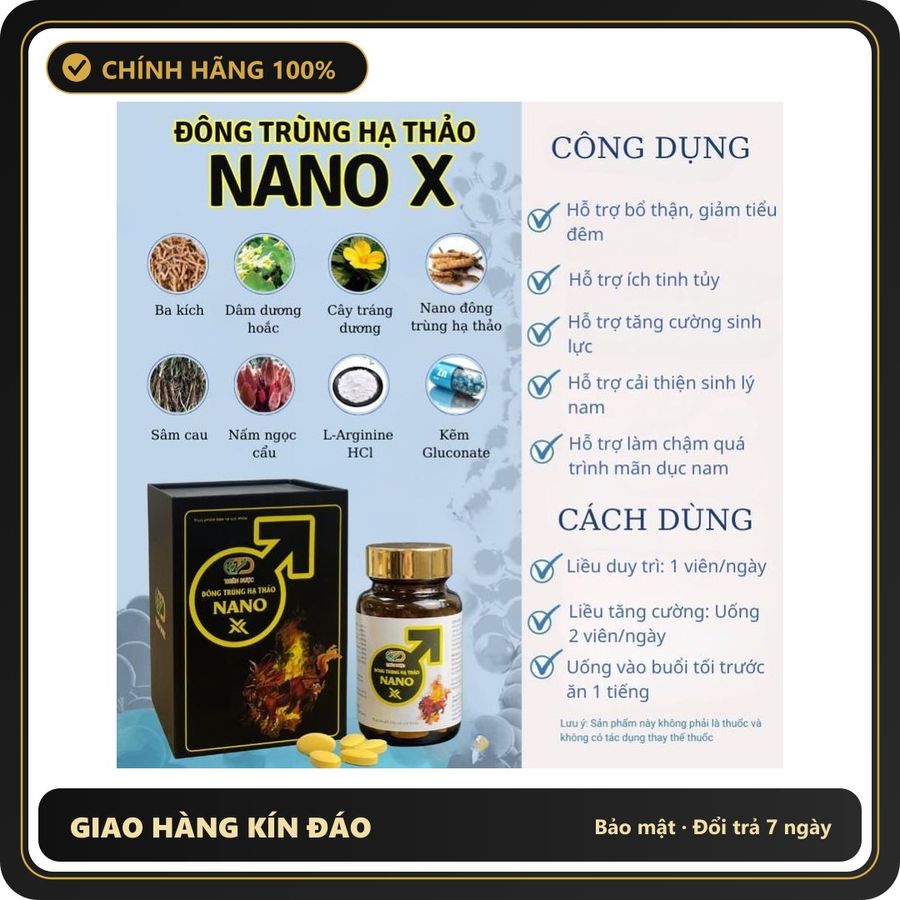 (Che Tên) [MUA 1 TẶNG 1] Đông trùng hạ thảo Nano X hỗ trợ sinh lý nam lọ 30 viên Cao Cấp Bảo Đảm