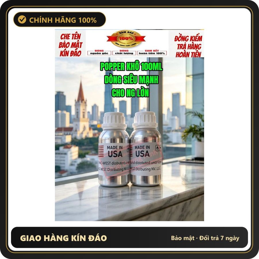 (Che Tên) ( Hàng Chính USA Real) Popper Khô 100ml, Dòng Cực Mạnh, Cho Ng Lờn Lâu Năm Hộp Trắng Kín